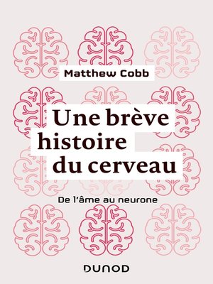cover image of Une brève histoire du cerveau